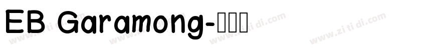 EB Garamong字体转换